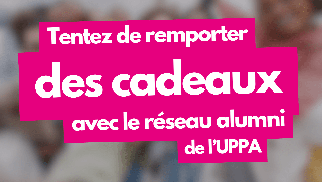 Étudiant·es et doctorant.es de l'UPPA : répondez à notre enquête et remportez des cadeaux !