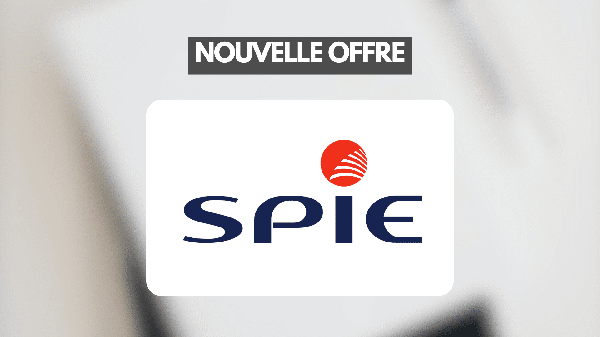 4 offres d'emplois en CDI - SPIE Facilities (Tarbes)