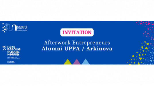 Afterwork Entrepreneurs Alumni UPPA / étudiants à Arkinova