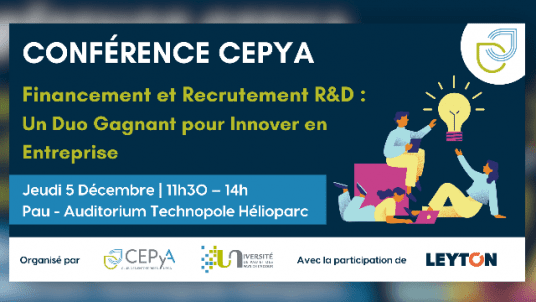   Conférence CEPyA  | Financement et Recrutement R&D : Un Duo Gagnant pour Innover en Entreprise